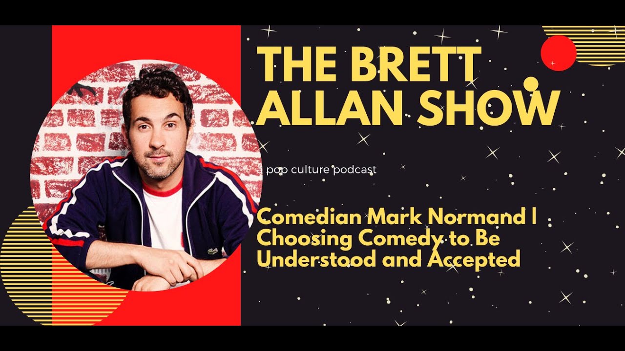 Comedian Mark Normand | Choosing Comedy to Be Understood and Accepted