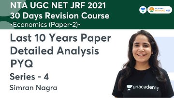 Last 10 years Paper Detailed Analysis PYQs | Economics | NTA UGC NET-JRF 2021 | Simran Nagra