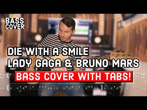 Lady Gaga & Bruno Mars - Die With A Smile [Bass Cover with TABS]