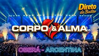 Corpo & Alma ao Vivo em Oberá AR- na Festa Nacional do Imigrante