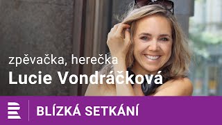 Lucie Vondráčková na Dvojce: Vždycky jsem chtěla být učitelkou