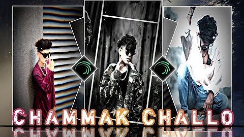 "CHAMMAK CHALLO #trending #alightmotion 🔰 video edit xml by R.ROY_EDITZ