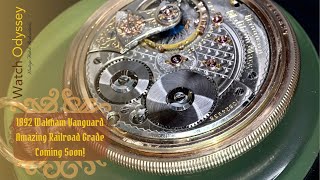 Waltham Vanguard 1892 Pocket Watch Trailer Reel