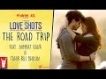 Love Shots - Full Film  THE ROAD TRIP