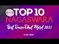 Chart Dangdut Terbaik - NAGASWARA TOP 10 DanceDhut Maret 2021 (MV Full)
