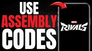 Updated How To Easily Use Assembly Codes In Marvel Rivals Easy Guide 2025