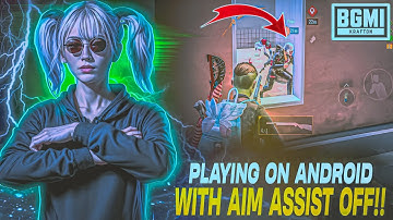 Playing on Android With Aim Assist Off | Fastest 4 Finger 1v4 Clutches In BGMI - PUBG mobile