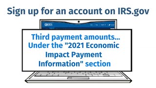 2021 IRS Economic Impact Payments on Your Tax Account