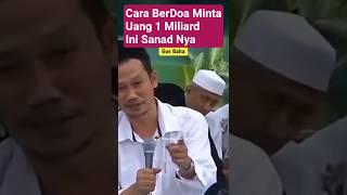 Prayer for 1 Billion Rupiah - Gus Baha