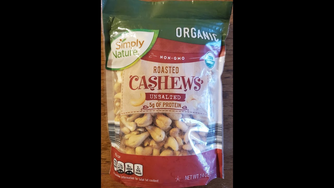 Simply Nature Organic Roasted Unsalted Cashews Review - YouTube