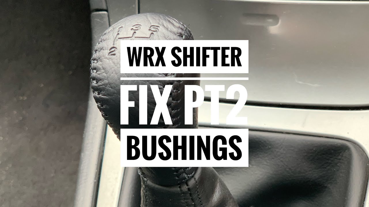 Subaru Impreza WRX MY06 Shifter Fix Part 2 Whiteline and Torque