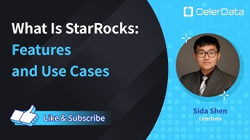 What Is StarRocks: Features and Use Cases
