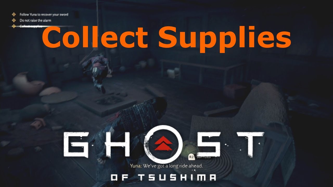 Collect Supplies Ghost of Tsushima YouTube