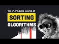 Sorting algorithms explained visually