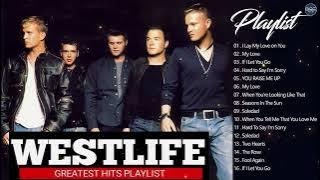 The Best Of Westlife - Westlife Greatest Hits Full Album - Westlife 2024