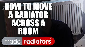 Moving A Radiator Across A Room