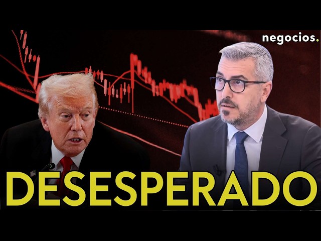 LORENZO RAMÍREZ: Trump desesperado, la manipulación del mercado y el dilema de Europa