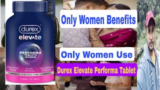 Durex Elevate Performa Tablet Review