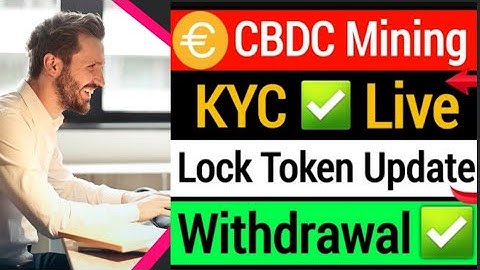 CBDC Network Kyc & Lock up | CBDC network urgent update