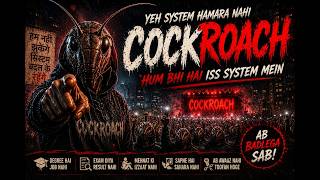 Haan Main Hoon Cockroach 🪳 | The CJP Song 2026