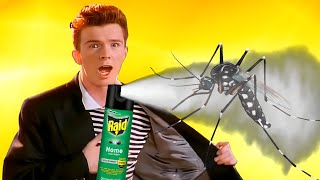 Rick Astley Hates Mosquito