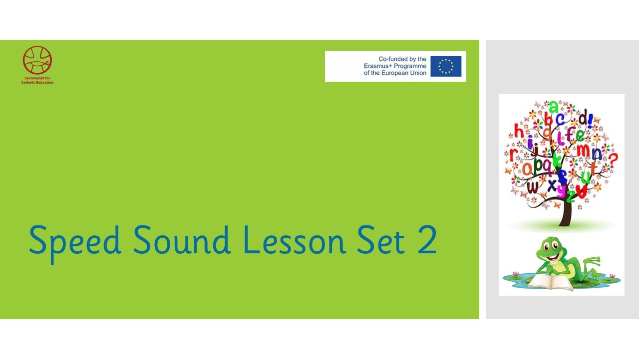 Speed Sound Lesson Set 2.1 ay - YouTube