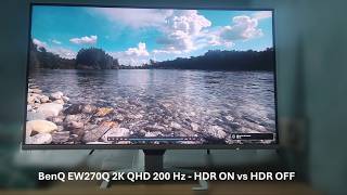 Testing HDR on the BenQ EW270Q Monitor | HDR Experience Explained