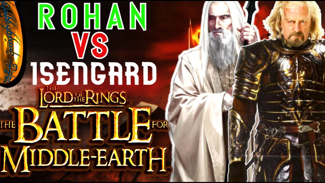 FIGHT FOR DUNHARROW | BFME1 Patch 1.06 | Rohan VS Isengard