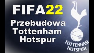 FIFA 22 Przebudowa |PS5| Tottenham Hotspur F.C.