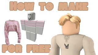 HOW TO MAKE A CROP TOP IN PIXLR FOR FREE ROBLOX