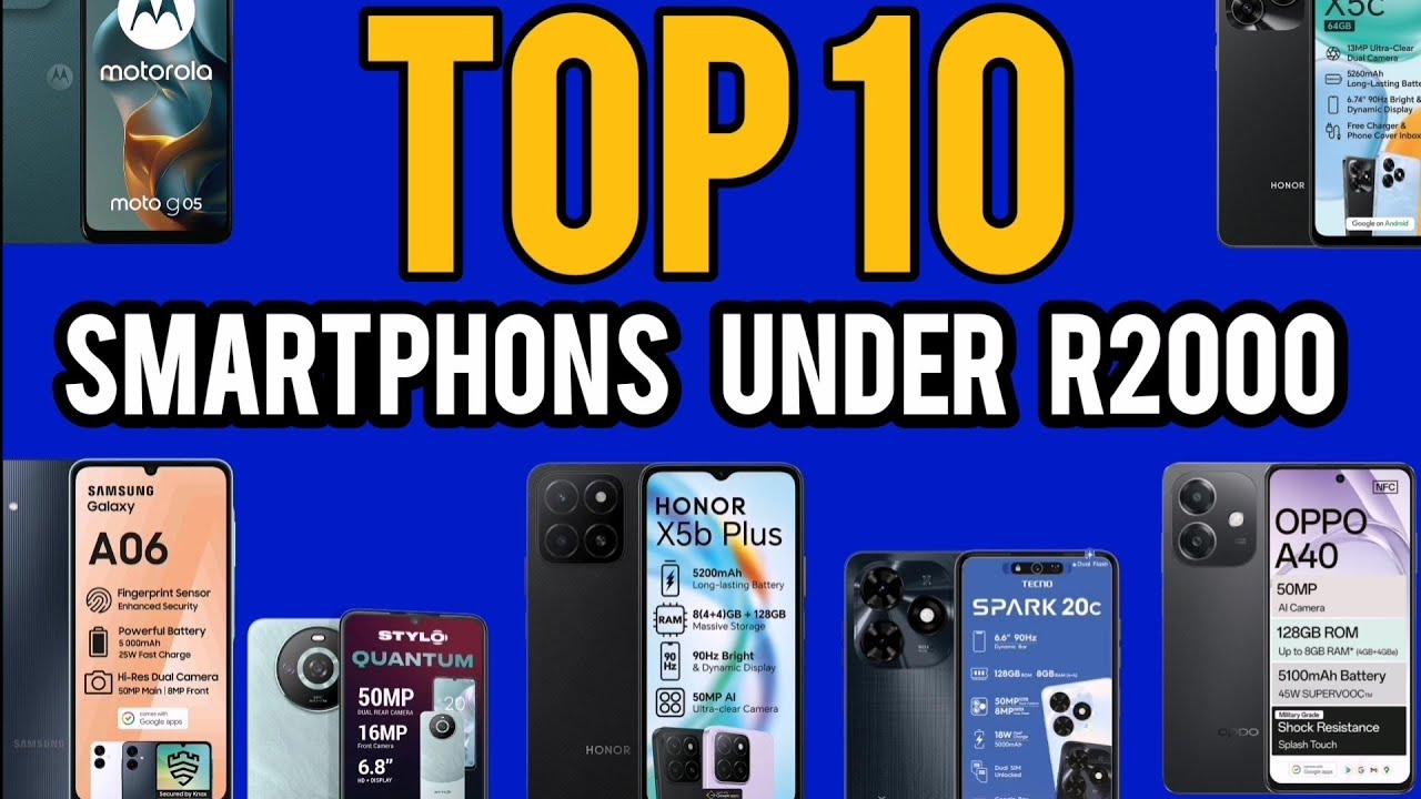 Top 10 Smartphones Under R2000 🇿🇦 | Best Budget Phones in South Africa ...