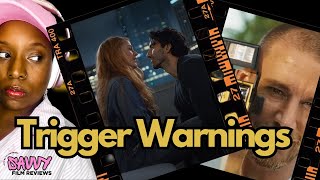 Trigger Warnings In Film - Yes or No?