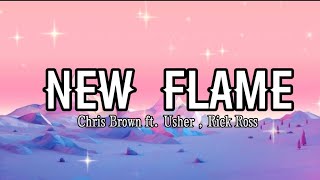 New Flame- Chris Brown ft. Usher , Rick Ross