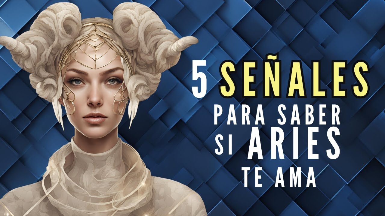 ¡Descubre las Señales! Cómo Saber si le Gustas a un Aries en el Amor. # ...