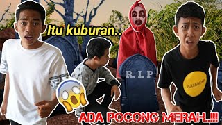MENCARI HARTA KARUN, TIBA TIBA NYASAR KEKUBURAN POCONG MERAH?! | Mikael Family