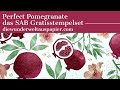 Perfect Pomegranate | SAB Gratisstempelset | ein paar Ideen | basteln mit Stampin‘ Up! Produkten