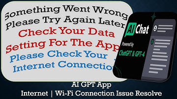 AI GPT App something went wrong please try again later problem solution