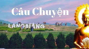 Lang Biang | Câu Chuyện Tình Cảm Động Của Người Con Trai Lang Và Cô Gái Biang