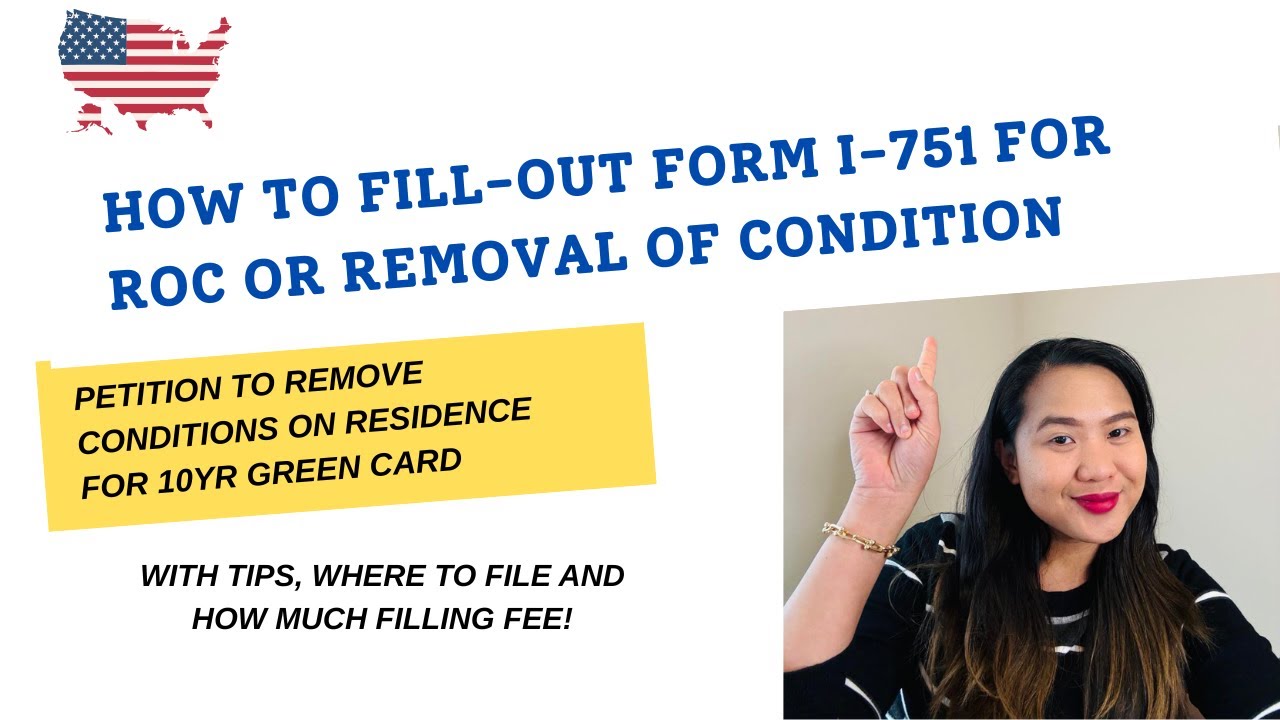 How to fill-out form I-751 for ROC or Removal of Condition - YouTube