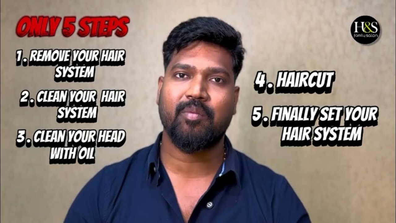 ✨“How to do monthly hair system maintenance by yourself at home.”💥|| H&S Family Salon ✨