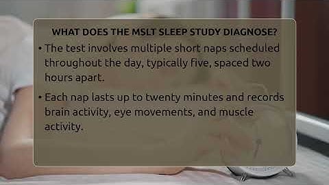 What Does The MSLT Sleep Study Diagnose? - Sleep Apnea Support Network