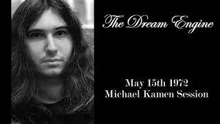 Jim Steinmans THE DREAM ENGINE - 1972 Michael Kemon Session (Upgrade)