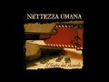 Nettezza Umana - L&#39;Elogio Del Nulla