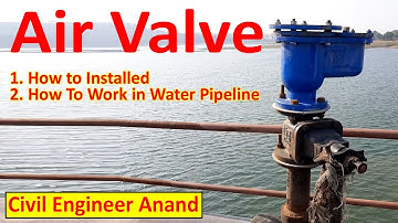 How to Installed Air Valve in Water Pipe Line | What Work Of Air Valve In Water Pipe Line | Valve |