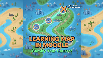 Creating a Learning Map in Moodle