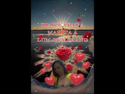 AGPAKADA AKON AYAT KO -ilocano song lyrics - YouTube