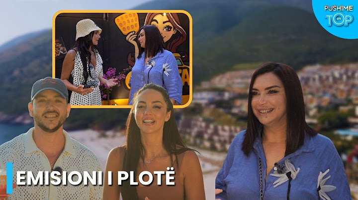 Rikthehet Çiljeta Xhilaga/ Martesa, biznesi i ri dhe çmenduritë për dashurinë - Pushime on Top