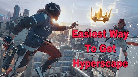 How to Get/Download Hyper Scape Technical Test/Closed Beta in 24hr  (Hyper Scape Early Access Guide)