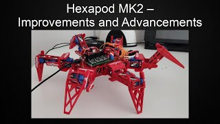 Hexapod Mk2 - Improvements And Advancements