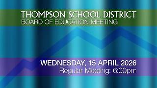 Board of Education Regular Meeting: 4.15.2026